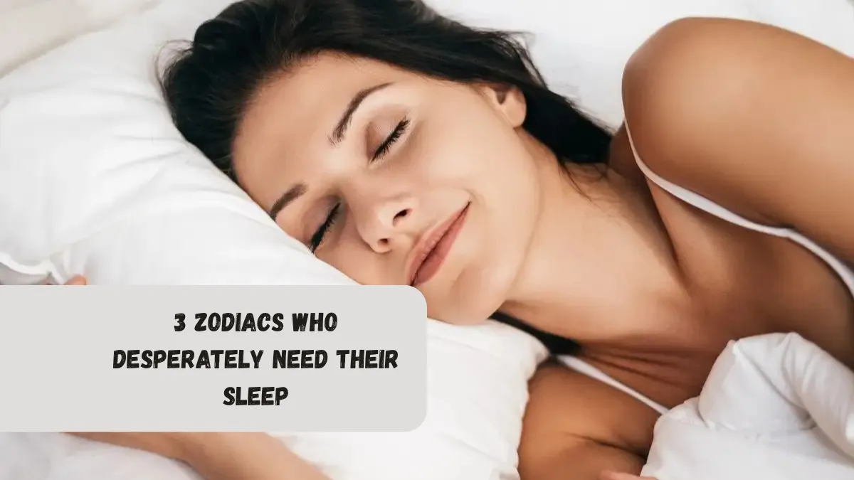 3 Zodiacs Who Desperately Need Their Sleep