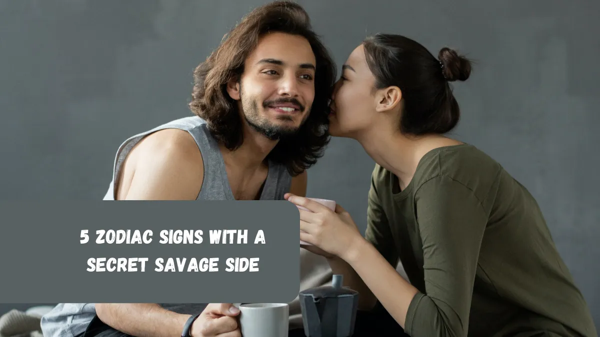 5 Zodiac Signs With A Secret Savage Side